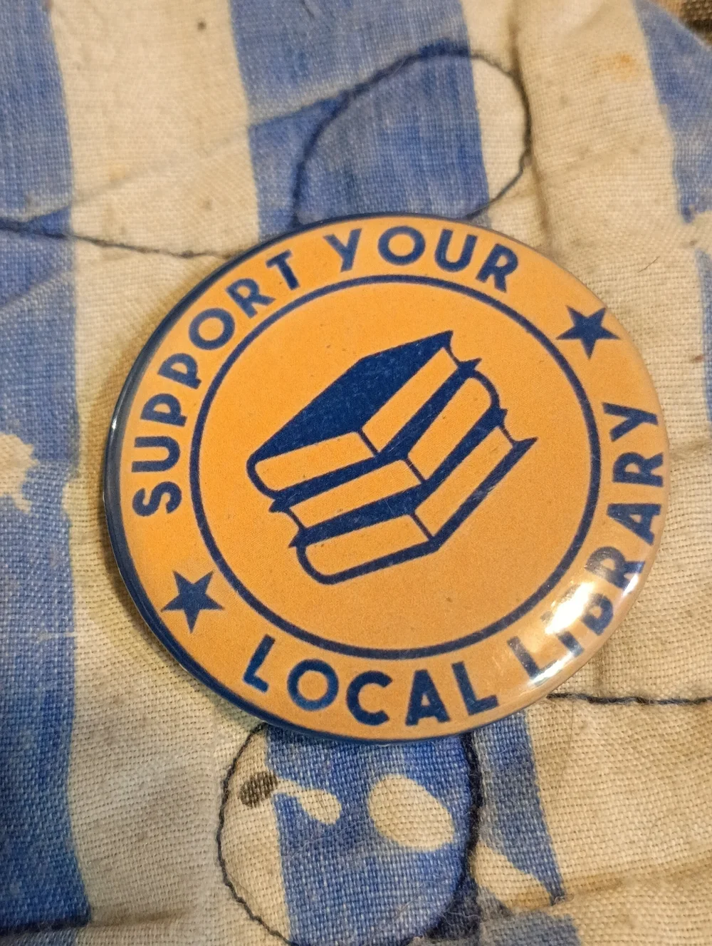 Support Your Local Library Button Pin Librarian Books Reading 1.77